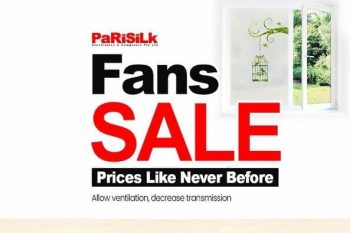 Parisilk-Fan-Sale-350x233 2 Jun 2021 Onward: Parisilk Fan Sale