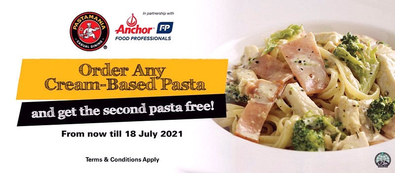 Pastamania-Anchor-Food-Proffessionals-Order-Any-Cream-Based-Pasta-002-Get-the-2nd-Pasta-for-FREE-1-for-1-Promo-until-18th-Juluy-2021-Singapore-Warehouse-Sale-Clearance Now till 18th Jul 2021: PastaMania 1-for-1 Pasta Deals Promotion! Get the 2nd Pasta for FREE!
