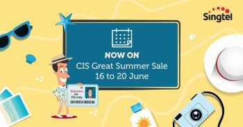 SINGTEL-CIS-Great-Summer-Sal-350x183 16-20 Jun 2021: SINGTEL CIS Great Summer Sale