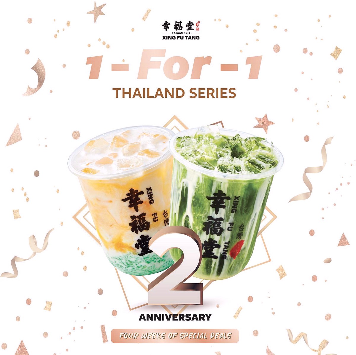 Xing-Fu-Tang-celebrates-2nd-birthday-anniversary-Promotion-Singapore-with-1-for-1-Offers-deal-till-30-Jun-2021-Warehouse-Sale-Clearance 1-30 Jun 2021: Xing Fu Tang Happy 2nd Birthday 1-For-1 Promo on Thailand Series Milk Tea for Delivery & Takeaway at All Outlets in Singapore