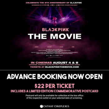 Cathay-Cineplexes-BLACKPINK-Promotion-350x350 1 Jul 2021 Onward: Cathay Cineplexes BLACKPINK Advance Booking Promotion