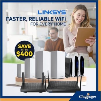 Challenger-Linksys-Router-and-Mesh-WiFi-System-Promotion-350x349 6 Jul 2021 Onward: Challenger  Linksys Router and Mesh WiFi System Promotion