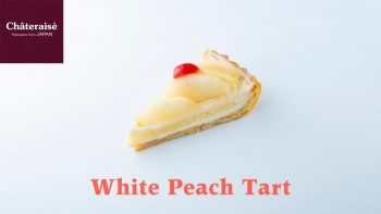 Chateraise-White-Peach-Tart-Promotion-350x197 21 Jul 2021 Onward: Chateraise White Peach Tart Promotion