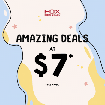 Fox-Kids-Baby-Amazing-Deals-350x350 20 Jul 2021 Onward: Fox Kids & Baby Amazing Deals