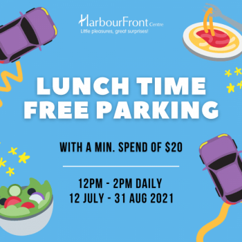 HarbourFront-Centre-Lunch-Time-Free-Parking-Promotion-350x350 12 Jul-31 Aug 2021: HarbourFront Centre Lunch Time Free Parking Promotion
