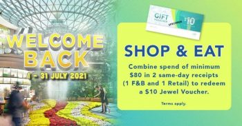 Jewel-Changi-Airport-Welcome-Back-Promotion-350x183 1 Jul 2021 Onward: Jewel Changi Airport Welcome Back Promotion