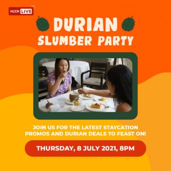 Klook-Durian-Slumber-Party-Promotion-350x350 8 Jul 2021: Klook Durian Slumber Party