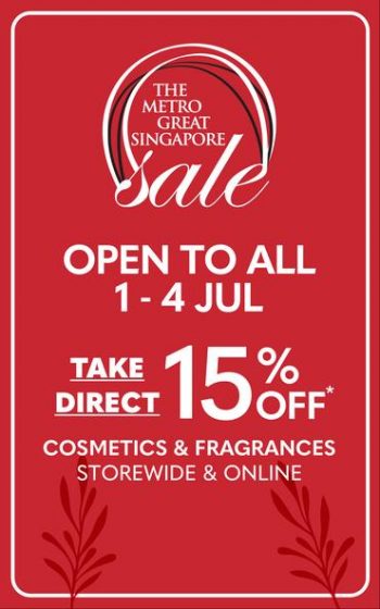Metro-Cosmetics-and-Fragrances-Great-Singapore-Sale-350x560 1-4 Jul 2021: Metro Cosmetics and Fragrances Great Singapore Sale