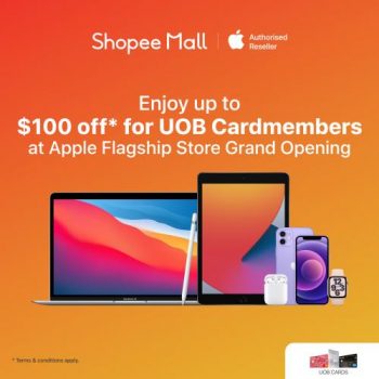 Shopee-Apple-Store-UOB-Card-100-OFF-Promotion-350x350 9-11 Jul 2021: Shopee Apple Store UOB Card $100 OFF Promotion