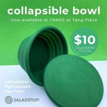 TANGS-SaladStop-Collapsible-Bowl-@-10-Promotion--350x350 13-31 July 2021: TANGS SaladStop! Collapsible Bowl @ $10 Promotion