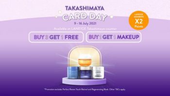 Takashimaya-Card-Day-Laneige-Promotion-350x197 9-16 Jul 2021: Takashimaya Card Day Laneige Promotion