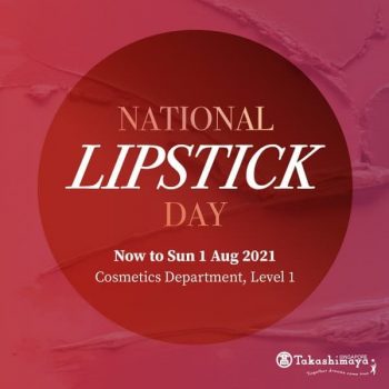 Takashimaya-National-Lipstick-Day-Promotion-1-350x350 29 Jul 2021 Onward: Takashimaya National Lipstick Day Promotion