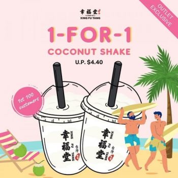 Xing-Fu-Tang-1-FOR-1-Coconut-Shake-Promotion-350x350 24-25 July 2021: Xing Fu Tang 1-FOR-1 Coconut Shake Promotion at Compass One