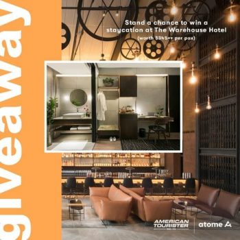 American-Tourister-Warehouse-Sanctuary-Giveaways-350x350 4 Aug 2021 Onward: American Tourister Staycation Giveaway at The Warehouse Hotel with Atome