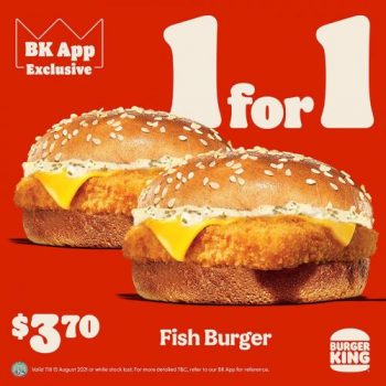 Burger-King-1-For-1-Promotion-3-350x350 13-15 Aug 2021: Burger King 1 For 1 Promotion