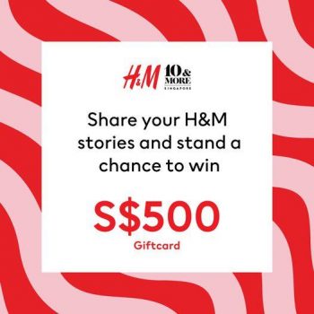 HM-Share-Stories-Win-Gift-Card-350x350 23-29 Aug 2021: H&M Share Stories & Win Gift Card