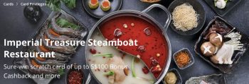 Imperial-Treasure-Steamboat-Restaurant-0-Bonus-Cashback-Promotion-with-DBS--350x119 21 Aug 2021-13 Mar 2022: Imperial Treasure Steamboat Restaurant 0 Bonus Cashback Promotion with DBS