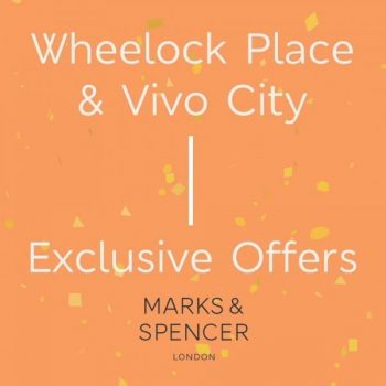 Marks-Spencer-Exclusive-Promotion-at-Wheelock-Place-and-Vivo-City-350x350 17 Aug 2021 Onward: Marks & Spencer Exclusive Promotion at Wheelock Place and Vivo City