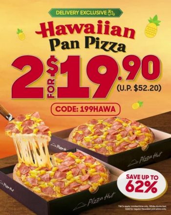 Pizza-Hut-2-Regular-Hawaiian-Pan-Pizzas-Promotion-350x438 24 Aug 2021 Onward: Pizza Hut  2 Regular Hawaiian Pan Pizzas Promotion