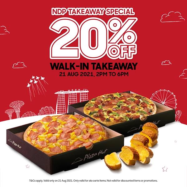 21 Aug 2021 Pizza Hut Ndp Promotion Sg Everydayonsales Com