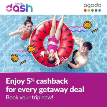 Save-more-when-you-book-your-next-getaway-on-agoda-through-Singtel-Dash.-Get-5-cashback-on-your-completed-booking.-Singtel-Dash-Cashback-Promotion-350x350 19 Aug 2021 Onward: Agoda Cashback Promotion with Singtel Dash