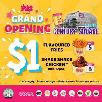Shake-Shake-In-A-Tub-Grand-Opening-Promotion-Shaking-at-Century-Square-350x350 5-6 Aug 2021: Shake Shake In A Tub Grand Opening Promotion at Century Square