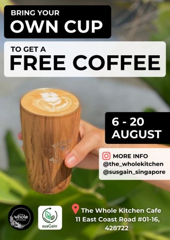 SusGain-The-Whole-Kitchen-Free-Coffee-Promo-350x495 6-20 Aug 2021: SusGain / The Whole Kitchen Free Coffee Promo