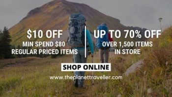 The-Planet-Traveller-Clearance-Sale-350x197 11 Aug 2021 Onward: The Planet Traveller Clearance Sale