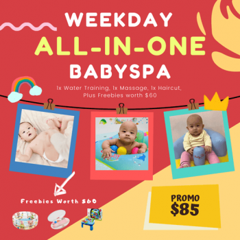 Baby-Spa-by-Hwa-Xia-International-Weekday-All-In-One-Promotion-350x350 31 Aug 2021 Onward: Baby Spa by Hwa Xia International Weekday All-In-One Promotion