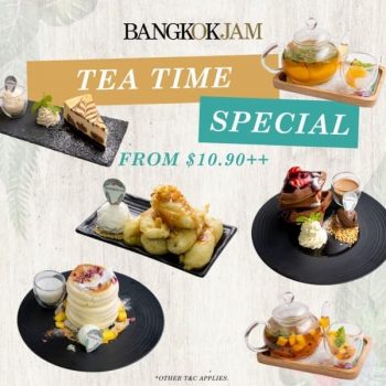 Bangkok-Jam-Tea-Time-Special-Promotion-350x350 22 Sep 2021 Onward: Bangkok Jam Tea Time Special Promotion