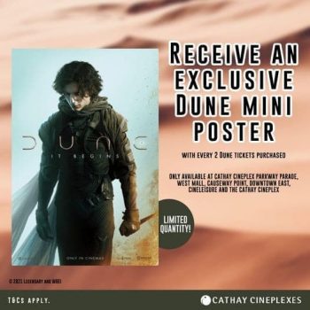 Cathay-Cineplexes-Exclusive-Dune-Mini-Poster-Promotion-350x350 13 Sep 2021 Onward: Cathay Cineplexes Exclusive Dune Mini Poster Promotion
