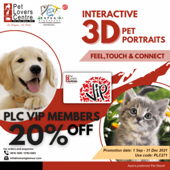 Create-cherished-memories-of-your-pets-with-lifelike-portraits-from-Pet-Affection-that-you-can-see-touch-and-feel-Enter-promo-code-PLC271-to-enjoy-this-attractive-offer-today-350x350 1 Sep-31 Dec 2021: Pet Lovers Centre VIP Member Promotion