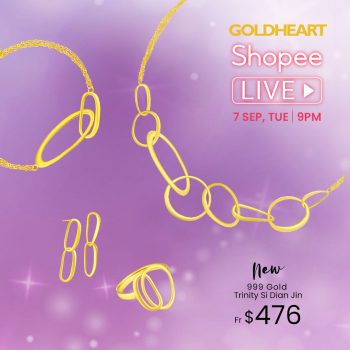 Goldheart-Shopee-Live3-350x350 7 Sep 2021: Goldheart Shopee Live