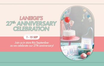 LANEIGE-27th-Anniversary-Promotion-350x224 1-15 Sep 2021: LANEIGE 27th Anniversary Promotion