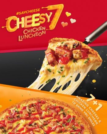 Pizza-Hut-Cheesy-7-Chicken-Luncheon-Pizza-Promotion-1-350x437 22 Sep 2021 Onward: Pizza Hut Cheesy 7 Chicken Luncheon Pizza Promotion