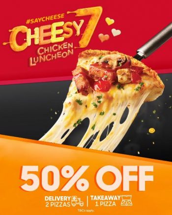 Pizza-Hut-Cheesy-7-Chicken-Luncheon-Pizza-Promotion-2-350x437 22 Sep 2021 Onward: Pizza Hut Cheesy 7 Chicken Luncheon Pizza Promotion