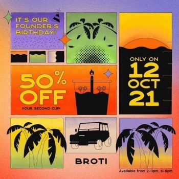 Broti-Birthday-Promotion-350x350 12 Oct 2021: Broti Founders Birthday Party at 21Baghdad St