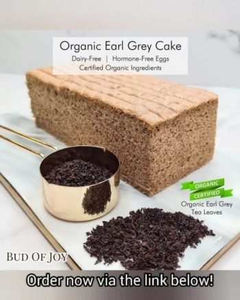 Bud-Of-Joy-Organic-Bakery-Store-Organic-Earl-Grey-Cake-Promotion-350x438 19-30 Oct 2021: Bud Of Joy Organic Bakery & Store Organic Earl Grey Cake Promotion