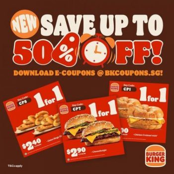 Burger-King-FREE-e-Coupons-Promotion-350x350 9 Oct-28 Nov 2021: Burger King FREE e-Coupons Promotion