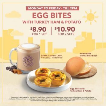 Coffee-Bean-Egg-Bites-With-Turkey-Ham-Potato-Promotion--350x350 25 Oct 2021 Onward: Coffee Bean Egg Bites With Turkey Ham & Potato Promotion