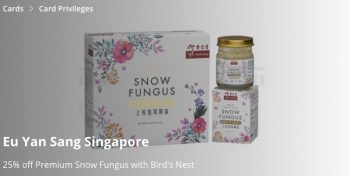 Eu-Yan-Sang-Premium-Snow-Fungus-Promotion-with-POSB--350x176 22-31 Oct 2021: Eu Yan Sang Premium Snow Fungus Promotion with POSB
