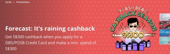 Forecast-Raining-Cashback-Promotion-with-DBS--350x112 5-18 Oct 2021: DBS/POSB Credit Card Sign Up Raining Cashback Promotion