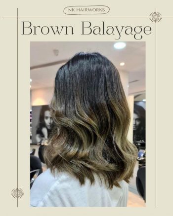 NK-Hairworks-Classic-Brown-Balayage-Promotion-350x438 16 Oct 2021 Onward: NK Hairworks Classic Brown Balayage Promotion