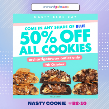 Nasty-Cookie-All-A-la-carte-Cookies-Promotion-at-Orchardgateway-350x350 9 Oct 2021: Nasty Cookie All A-la-carte Cookies Promotion at Orchardgateway