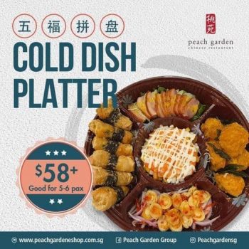 Peach-Garden-Cold-Dish-Platter-Promotion-350x350 11 Oct 2021 Onward: Peach Garden Cold Dish Platter Promotion
