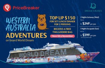 PriceBreaker-Down-Under-Promotion-350x226 19 Oct-5 Nov 2021: PriceBreaker Western Australia Adventures on Board World Dream Promotion