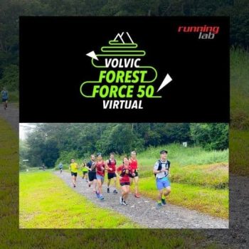 Running-Lab-Volvic-Forest-Force-50-Promotion-350x350 15 Oct-21 Nov 2021: Running Lab Volvic Forest Force 50 Virtual Trail Run