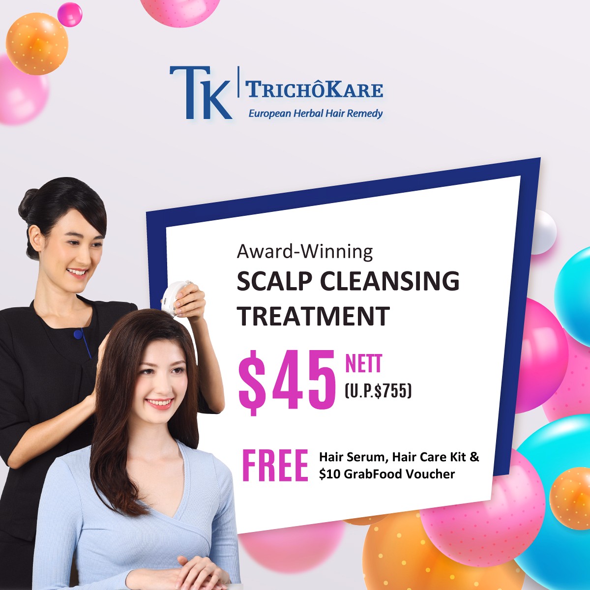 TK-1111_Promo2 1-30 Nov 2021: TK TrichoKare Double 11 Sale! Award-Winning Scalp Cleansing Treatment at $45 NETT with FREE HairGRO Serum + Hair Care Kit + $10 GrabFood Voucher (Total worth $755)
