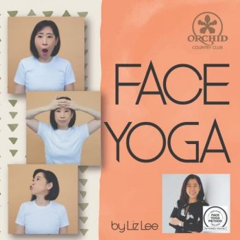 U-Live-Face-Yoga-Promotion-350x350 16 Oct 2021: Orchid Country Club Face Yoga Workshop by Liz Lee with U Live
