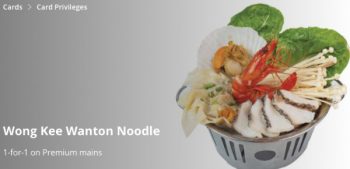 Wong-Kee-Wanton-Noodle-1-for-1-Promotion-with-POSB--350x169 19 Oct 2021-30 Apr 2022: Wong Kee Wanton Noodle 1-for-1 Promotion with POSB